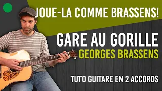 🦍 Apprendre Gare au Gorille de Brassens | en 2 accords faciles !