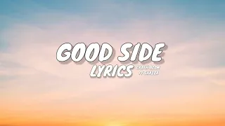 Good Side - Crash adam Ft Shazza(Lyrics)