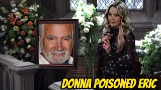 Donna poisoned Eric - Tragic death The Bold and the Beautiful Spoilers