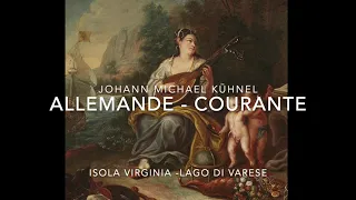 Kuhnel J.M. Allemande, Courante - Alberto Crugnola: Baroque Lute - Isola Virginia; Lago di Varese.