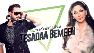 Emre Serin feat Elissa - TESADAA BEMEEN (REMIX)