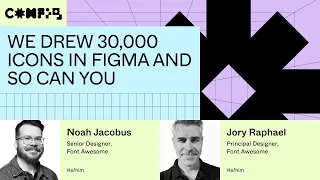 We Drew 30,000 icons in Figma and so can you - Noah Jacobus, Jory Raphael (Config 2023)