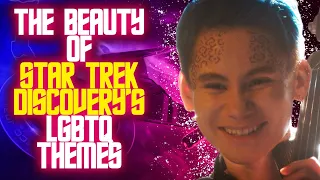 Analyzing Star Trek Discovery's Beautiful LGBTQ Themes