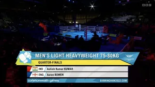 Aaron Bowen (ENG) vs. Ashish Kumar (IND) Commonwealth Games 2022 QF’s (80kg)