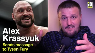 "Don't Be Scared Of Usyk!" - Alex Krassyuk Message To Tyson Fury