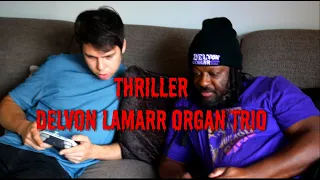 Thriller (Cover) - Delvon Lamarr Organ Trio