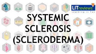 Systemic Sclerosis aka Scleroderma