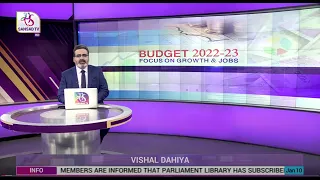 Budget 2022-23 : Focus on growth and jobs | January 10, 2022