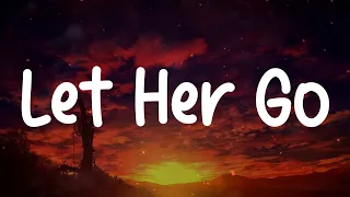 Passenger - Let Her Go (Lyrics)