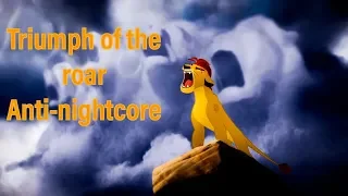 Lion guard- triumph of the roar anti-nightcore