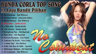 Bunda Corla Top Songs - Lagu Bandit Terbaik Pilihan Cynthia Corla  Ratu Jreng  No Comment