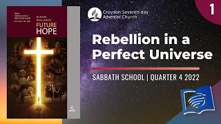 Rebellion in a Perfect Universe | Lesson 1