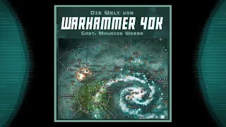 Die Welt von Warhammer 40K (Audio-Podcast) | Ein Gespräch mit Maurice Weber über die Lore von 40K