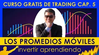 CURSO DE TRADING GRATIS #5 - Las MEDIAS MOVILES - Invertir Aprendiendo