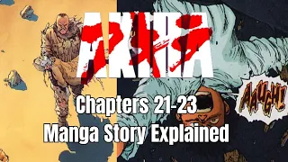 Akira Manga Explained: Full Story Recap Chapters 21-23