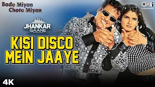 Kisi Disco Mein Jaaye Jhankar | Govinda | Raveena Tandon | Alka Y | Udit N | Bade Miyan Chote Miyan