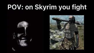 mr incredible becoming uncanny (skyrim enemies)