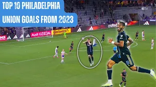 Philadelphia Union's Top 10 Goals From 2023