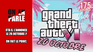 GTA 6 - ON FAIT LE POINT SUR L'ANNONCE DU 26 OCTOBRE (NOUVEAUX FAITS, CRÉDIBILITÉ...)