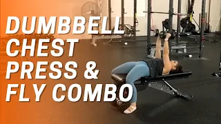 Dumbbell Chest Press + Fly Combo