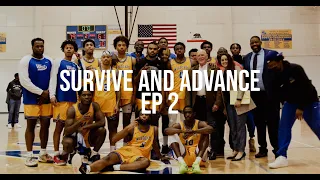 " Survive and Advance " Ep 2