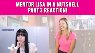 MENTOR LISA IN A NUTSHELL PART 3 REACTION!