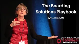 The Boarding Solutions Playbook | The Innovations in Emergency Department Management Course