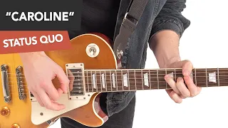 Status Quo "Caroline" Guitar Lesson Tutorial