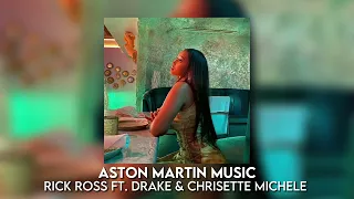 aston martin music - rick ross ft. drake & chrisette michele [sped up]