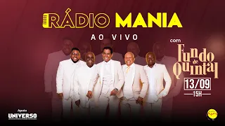 Rádio Mania  Ao Vivo | Fundo de Quintal