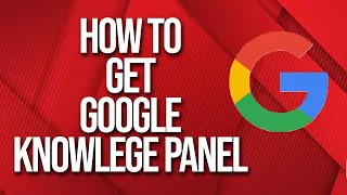 How to get own google knowledge panel