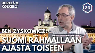 Ben Zyskowicz: Suomi rähmällään vuosikymmenestä toiseen | Jakso 418 | Heikelä & Koskelo 23 minuuttia