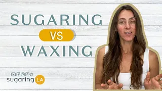 Sugaring vs Waxing | Which Is Better for Your Skin? | sugaringLA