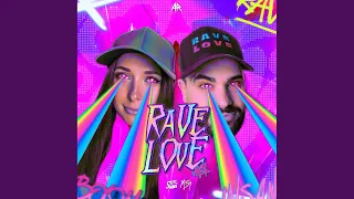 MAKE IT RAVE (RAVE LOVE LIVE EDIT)