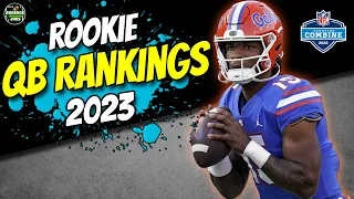 2023 Early Rookie Quarterback Dynasty Ranking Post NFL Combine