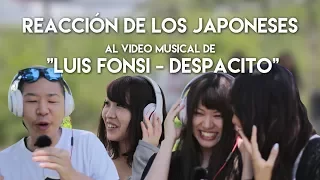 REACCIÓN de los JAPONESES al Video Musical de "Luis Fonsi - Despacito" | Japanese react to Despacito