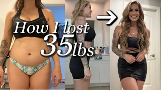 How I lost 35lbs | Exact calories, workouts, mindset + more