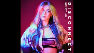Becky Hill, Chase, Status - Disconnect (Instrumental)
