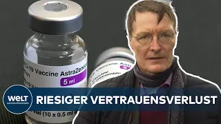 ASTRAZENECA: "Der Vertrauensverlust ist riesig!" - Lauterbach kritisiert Impfpause | WELT Interview