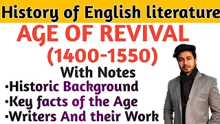 Age of Revival in English literature| Age of Revival works and poets | history of English literature