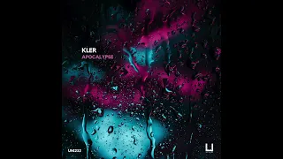Kler - Apocalypse (Original Mix) [Unity Records]