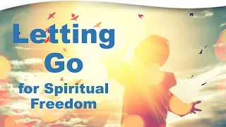 Letting Go: The Essence of Spiritual Awakening | Peter Russell