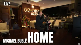 HOME - MICHAEL BUBLE | FELIX IRWAN #LIVE #BATU