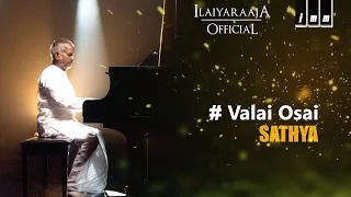 Sathya | Valai Osai | Ilaiyaraaja | S. P. Balasubrahmanyam, Lata Mangeshkar | Kamal Haasan