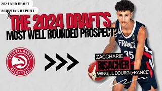 Zaccharie Risacher: The Most Well Rounded Player in the 2024 Draft? | 2024 NBA Draft Scouting Report