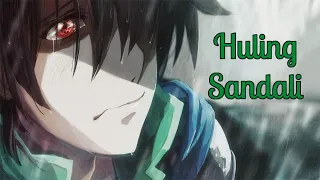 Nightcore - Huling Sandali (lyrics)