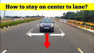 How to stay center on lane | Highway Driving Tips | Tamil