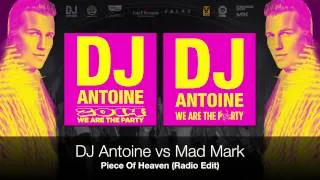 DJ Antoine vs Mad Mark - Piece Of Heaven (Radio Edit)