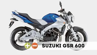 Suzuki GSR600 - Плюсы и Минусы