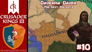 Crusader Kings 3 | Daurama Daura  - The Last of the Magajiya #10 | Almost an Empire!